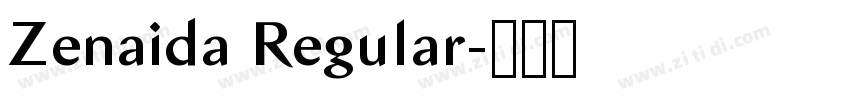 Zenaida Regular字体转换